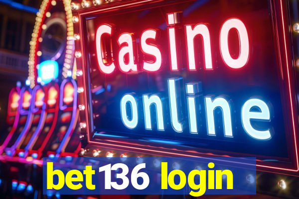 bet136 login